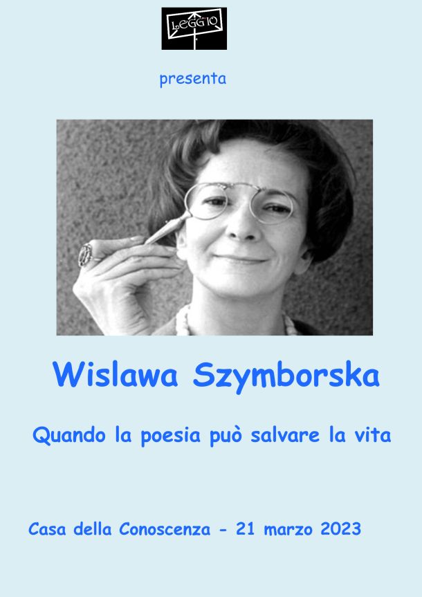 Legg'io APS locandina evento, Wislawa Szymborska